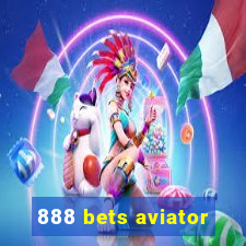 888 bets aviator